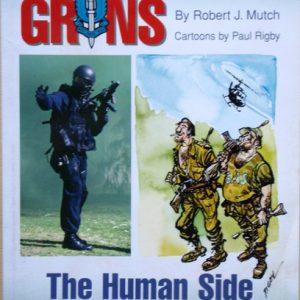 Who Dares Grins – The Human Side of the Australian SAS