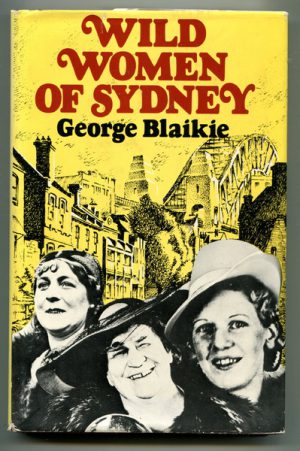 WILD WOMEN OF SYDNEY