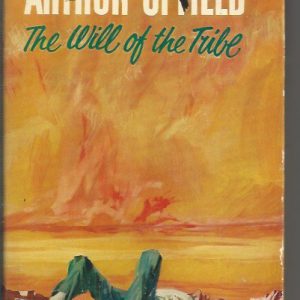 Will of the Tribe, The