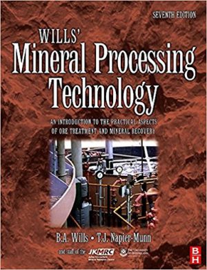 Wills' Mineral Processing Technology, Seventh Edition: An Introduction to the Practical Aspects of Ore Treatment and Mineral Recovery 7th Edition30