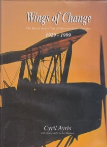 WINGS OF CHANGE. The Royal Aero Club of Western Australia (Inc) 1929-1999.