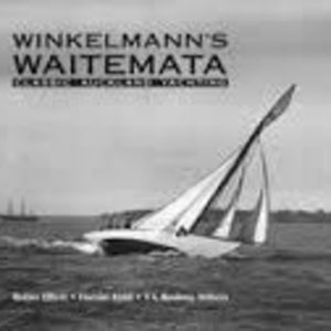 WINKELMANN’S WAITEMATA : Classic Auckland Yachting
