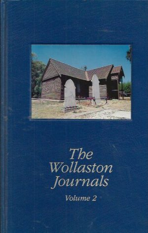 Wollaston Journals, The. Volume 2 1842-1844