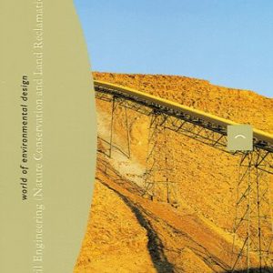 World of Environmental Design: Civil Engineering (Nature Conservation and Land Reclamation)