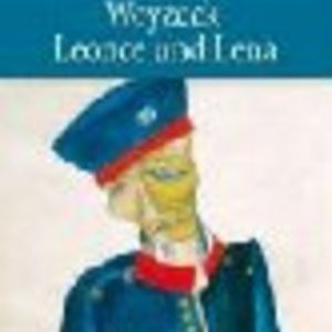 Woyzeck, Leonce und Lena