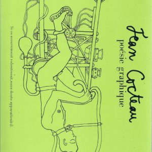 Jean Cocteau : Poesie graphique