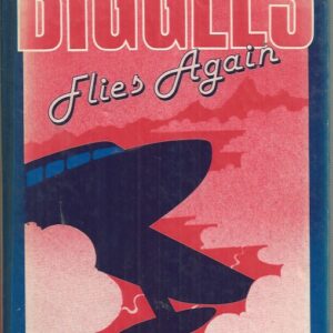 Books on BIGGLES, WORRALS and GIMLET by Captain W. E. Johns
