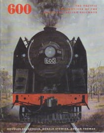600: The Pacific Locomotives of the South Australian Railways