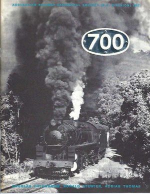700 The '700' Series of Steam Locomotives of the South Australian Railways