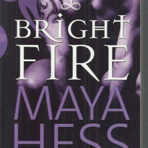BRIGHT FIRE