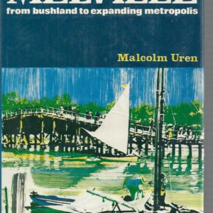 City of Melville, The : From Bushland to Expanding Metropolis