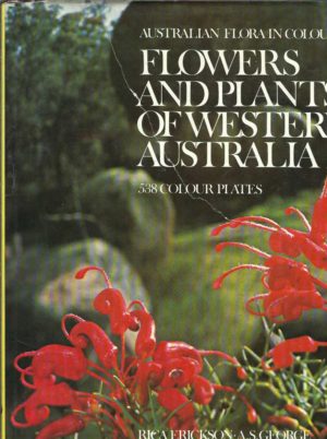 FLOWERS AND PLANTS OF WESTERN AUSTRALIA
