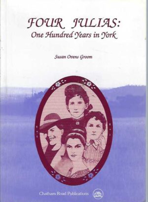 Four Julias: One Hundred Years in York
