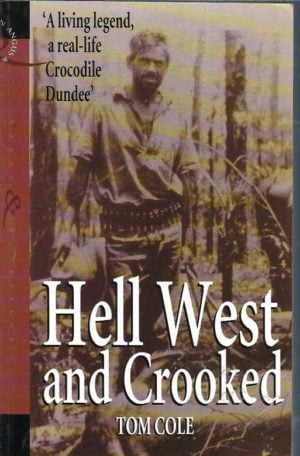Hell West and Crooked