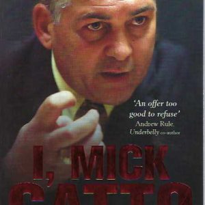 I, Mick Gatto