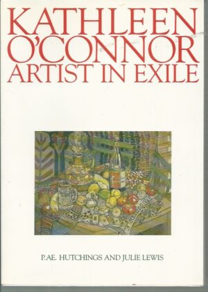 Kathleen O'Connor: Artist in Exile