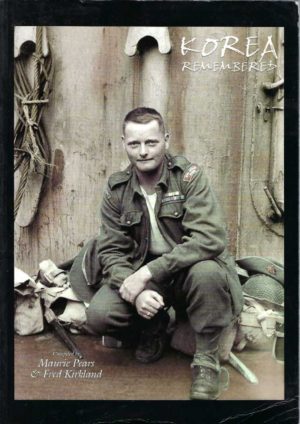 Korea Remembered: The RAN, ARA and RAAF in the Korean War of 1950-1953