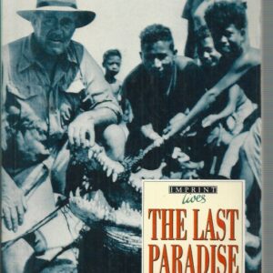 Last Paradise, The: The Sequel to Hell West and Crooked