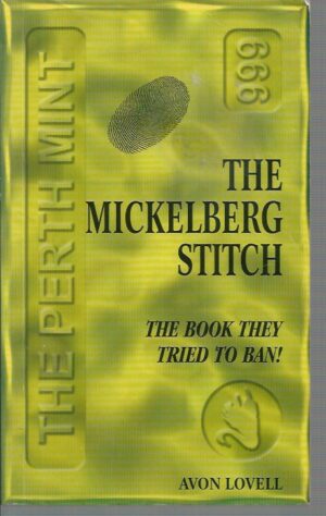 MICKELBERG STITCH, THE