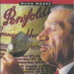 Max Schubert: Winemaker (Revised Edition)