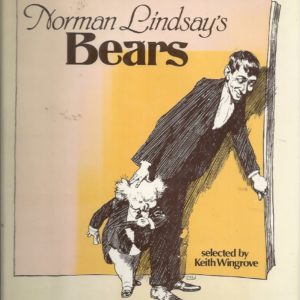 Norman Lindsay’s Bears
