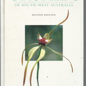 Orchids of South-West Australia (Second revised edition.)