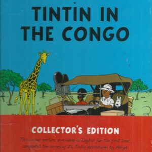 TINTIN IN THE CONGO (Tintin au Congo) Collector’s Edition