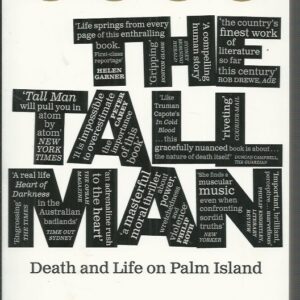Tall Man, The: Death and Life on Palm Island