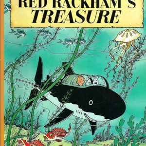 Tintin: RED RACKHAM’S TREASURE (The Adventures of Tintin)