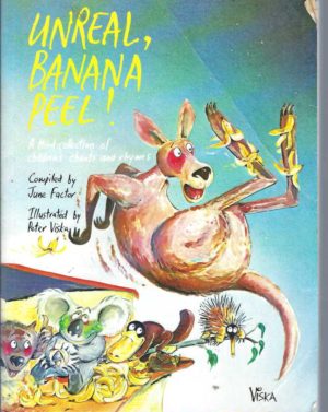 UNREAL, BANANA PEEL! : A third collection of Australian children's chants and rhymes
