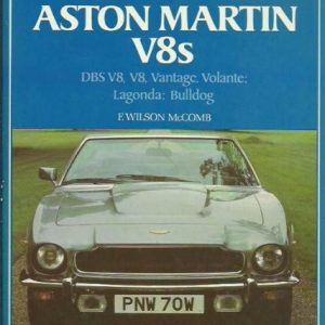 Aston Martin V8s DBS V8, V8, Vantage, Volante; Lagonda; Bulldog