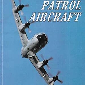 Australian Airpower Volume 2: Maritime Patrol Aircraft Since 1921