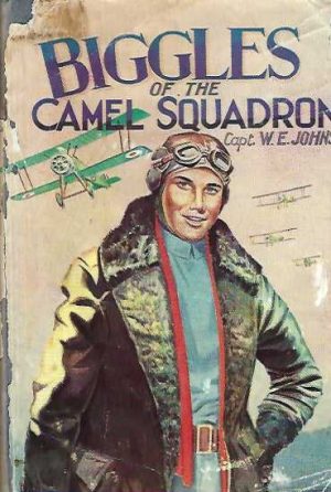 Biggles of the Camel Squadron