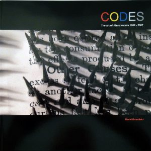 CODES – The Art Of Janis Nedela 1982-2007: Or How To Make Art In Perth Without Being Easily Bored