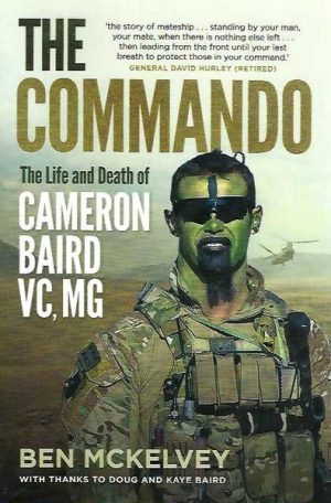Commando, The: The Life And Death Of Cameron Baird