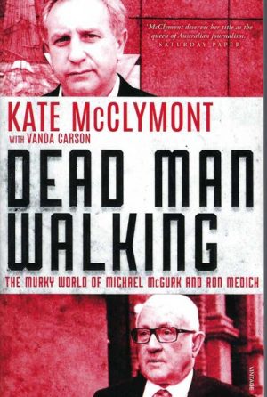 Dead Man Walking: The Murky World of Michael McGurk and Ron Medich