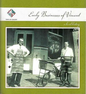 Early Businesses of Vincent : A local history