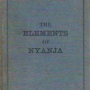 Elements of Nyanja for English-speaking students, The