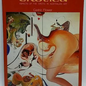 Erotica: Aspects of the Erotic in Australian Art
