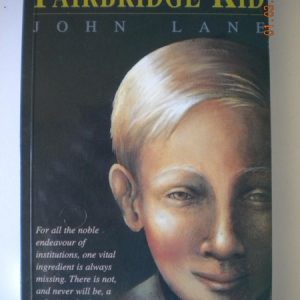 Fairbridge Kid (Signed)