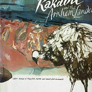 Frank Hodgkinson’s Kakadu and the Arnhem Landers