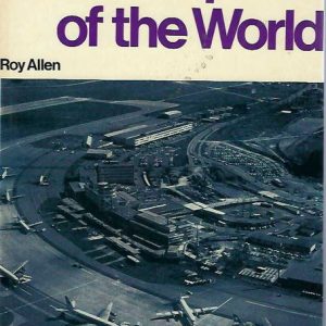 Great Airports of the World
