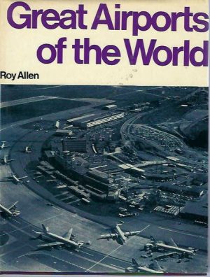 Great Airports of the World