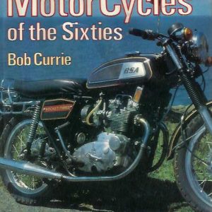Great British Motor Cycles of the Sixties