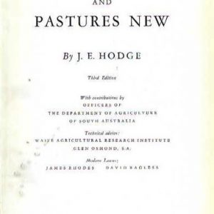 Green Fields and Pastures New (Third Edition)
