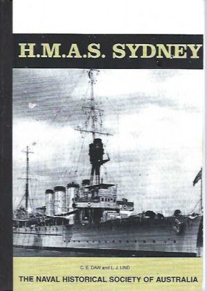 H.M.A.S. Sydney, 1913-1929: The Story of a Light Cruiser