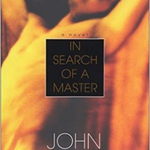 In Search Of A Master