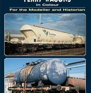 International Train Ferry Wagons in Colour for the Modeller and Historian