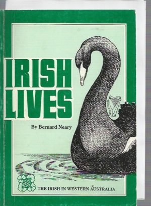 Irish Lives: The Irish in Western Australia