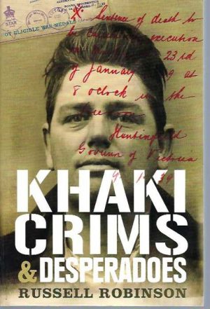 Khaki Crims and Desperadoes